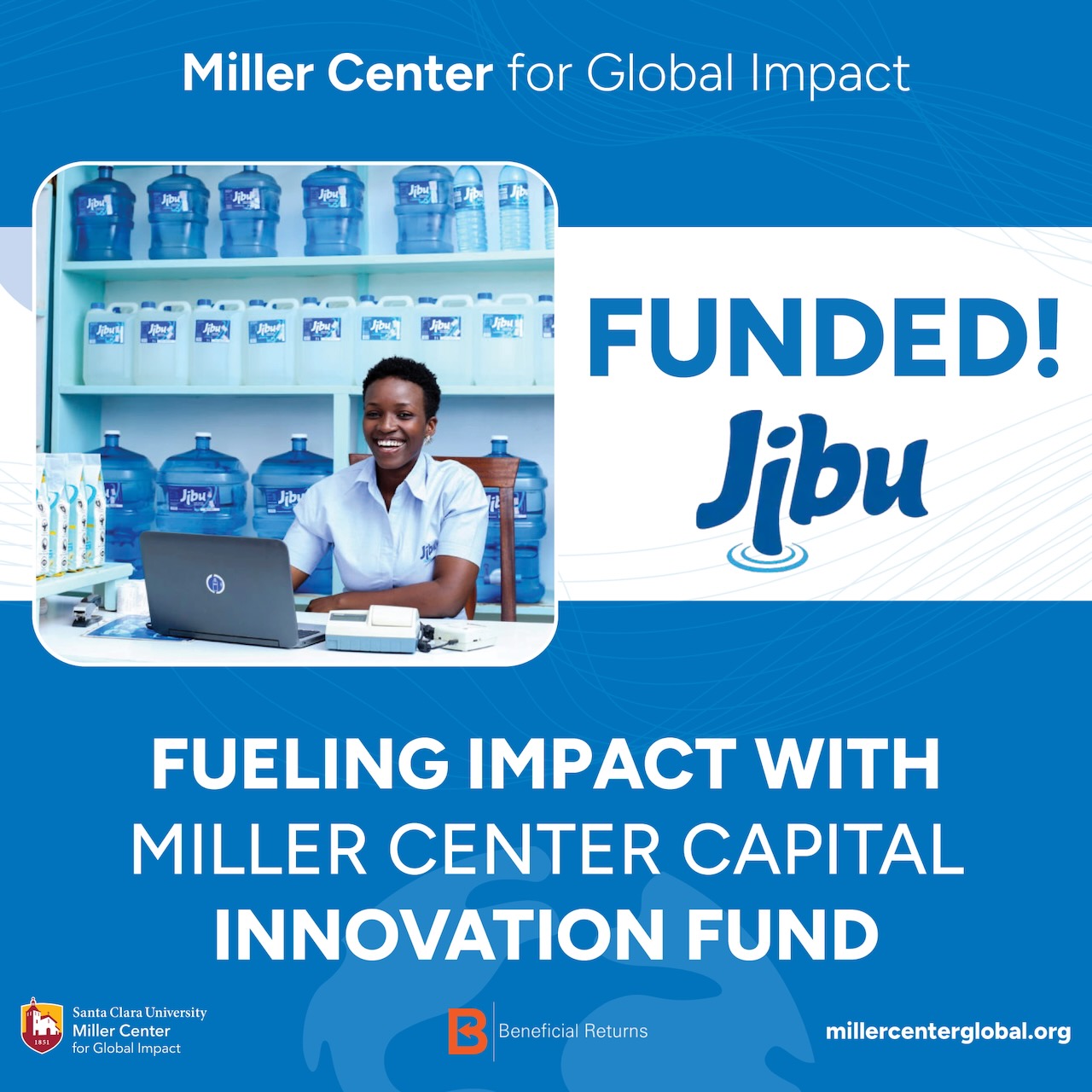 Announcing impact investment in Jibu by Miller Center Capital and Beneficial Returns